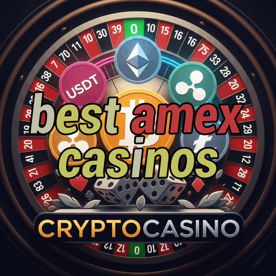 Best Amex Casinos - American Express Casinos
